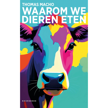 Waarom we dieren eten (Hardback) bij Singel 344