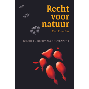 Recht voor natuur (Hardback) bij Singel 344