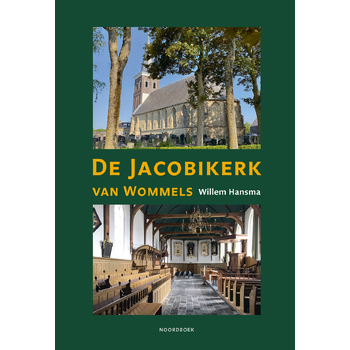 De Jacobikerk van Wommels (Paperback) bij Singel 344