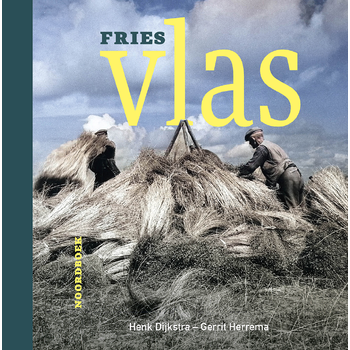 Fries vlas (Hardback) bij Singel 344
