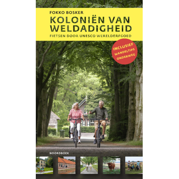 Routegids Koloniën van Weldadigheid (Paperback) bij Singel 344