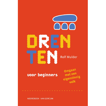 Drenten voor beginners (Paperback) bij Singel 344