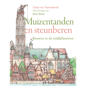 Muizentanden en steunberen (Hardback) bij Singel 344
