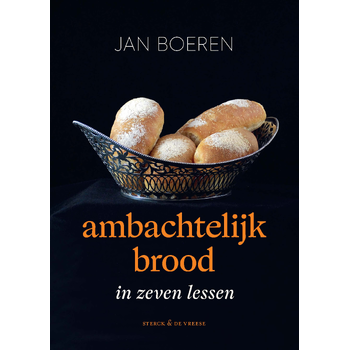 Ambachtelijk brood in zeven lessen (Hardback) bij Singel 344