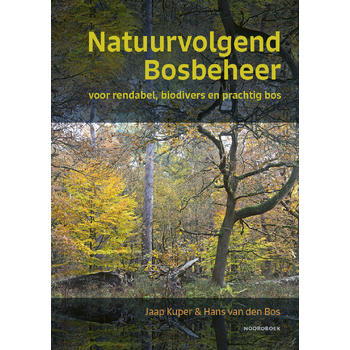 Natuurvolgend bosbeheer (Hardback) bij Singel 344