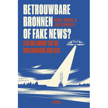 Betrouwbare bronnen of fake news? (Paperback) bij Singel 344