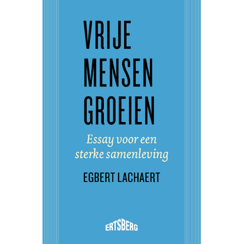 Vrije mensen groeien (Paperback) bij Singel 344