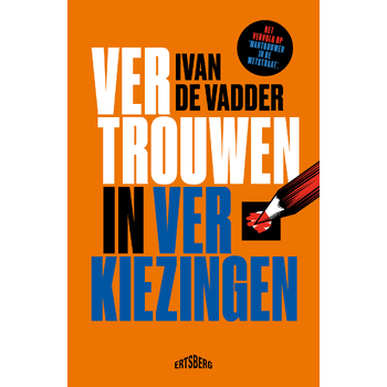 Vertrouwen in verkiezingen (Paperback) bij Singel 344