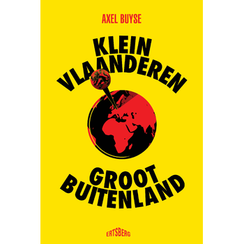 Klein Vlaanderen - Groot buitenland (Paperback) bij Singel 344