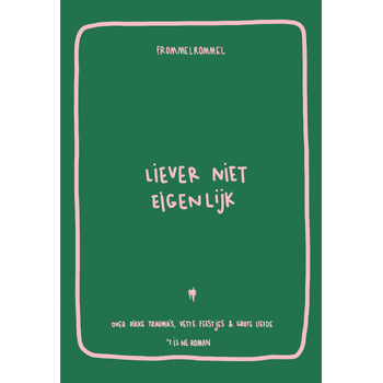 Liever niet eigenlijk (Paperback) bij Singel 344