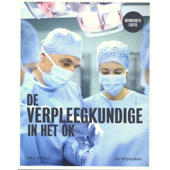 De verpleegkundige in het OK (Paperback) van Jo Vrancken