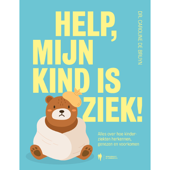 Help, mijn kind is ziek! (Hardback) bij Singel 344
