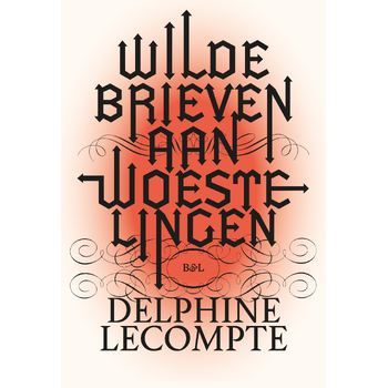 Wilde brieven aan woestelingen (Paperback) bij Singel 344
