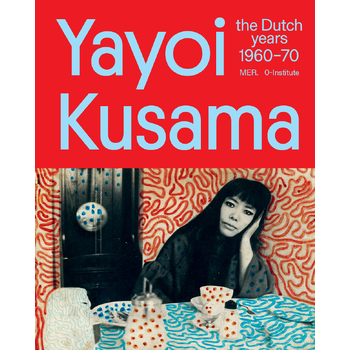 Yayoi Kusama (Hardback) bij Singel 344