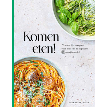 Komen eten! (Paperback) bij Singel 344