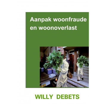 Aanpak Woonfraude en woonoverlast (Paperback) bij Singel 344
