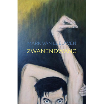 Zwanendwang (Paperback) bij Singel 344