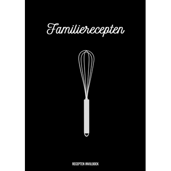 Recepten Invulboek - Familierecepten (Paperback) bij Singel 344