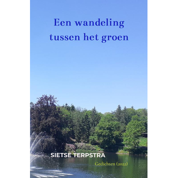 Een wandeling tussen het groen (Paperback) bij Singel 344