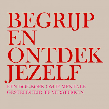 Begrijp en Ontdek Jezelf (Paperback) bij Singel 344