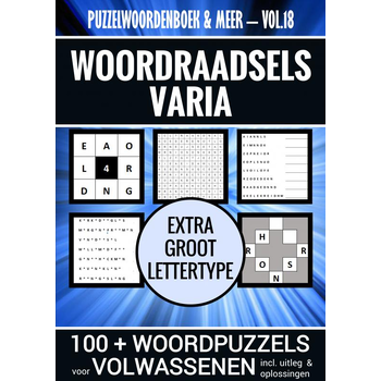 Puzzelwoordenboek & Meer - Vol. 18 - Puzzelboek Varia voor Volwassenen - Extra Groot Lettertype (Paperback) bij Singel 344