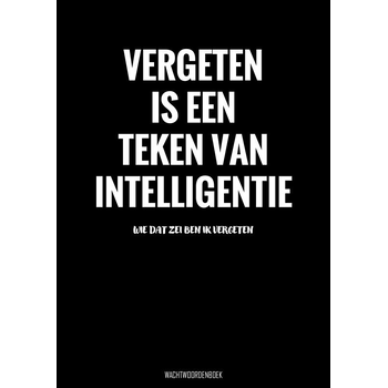 Vergeten Is een Teken van Intelligentie - Wachtwoordenboek (Paperback) bij Singel 344