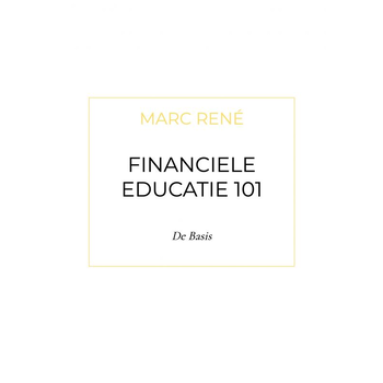 Financiele Educatie 101 (Paperback) bij Singel 344