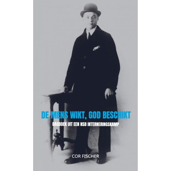 De mens wikt, God beschikt (Paperback) bij Singel 344