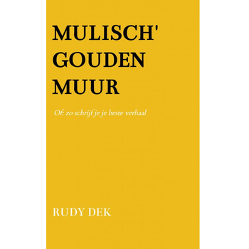 Mulisch' Gouden Muur (Paperback) bij Singel 344