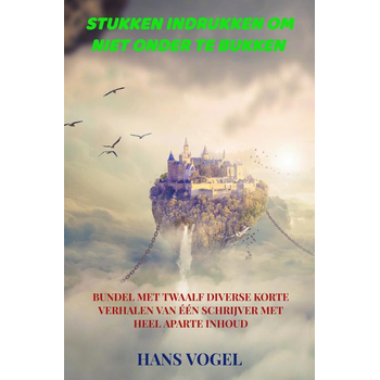 Stukken indrukken om niet onder te bukken (Paperback) bij Singel 344