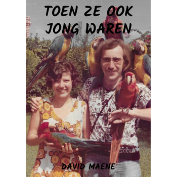 Toen ze ook jong waren (Paperback) bij Singel 344