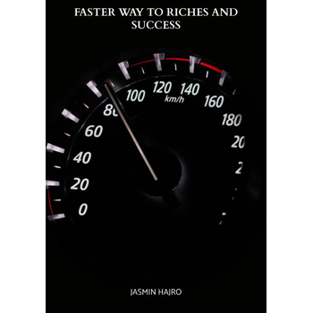 Faster way to riches and success (Paperback) bij Singel 344