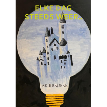 Elke dag steeds weer.. (Paperback) bij Singel 344