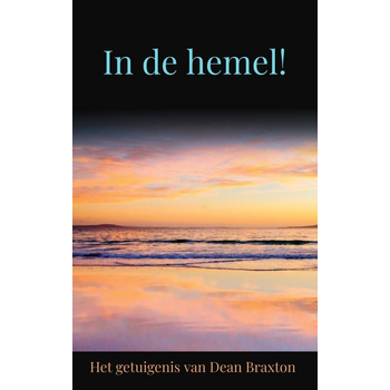 In de hemel! (Paperback) van Dean Braxton