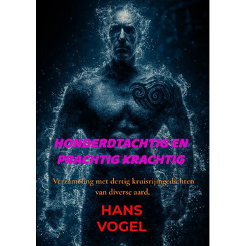 Honderdtachtig en prachtig krachtig (Paperback) bij Singel 344