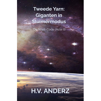 Tweede Yarn: Giganten in Sluimermodus (Paperback) bij Singel 344