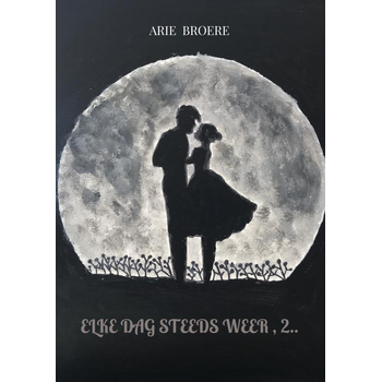 Elke dag steeds weer , 2.. (Paperback) bij Singel 344