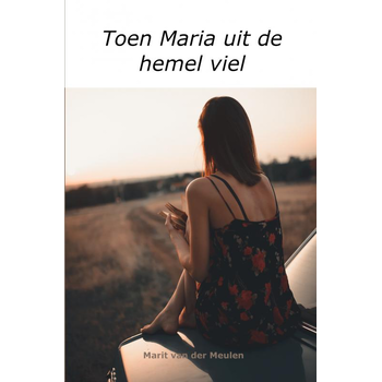 Toen Maria uit de hemel viel (Paperback) bij Singel 344