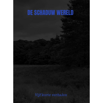 De schaduw wereld (Paperback) bij Singel 344