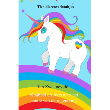 Knabbel en Joep naar het einde van de regenboog (Hardback) van Jan Zwaaneveld