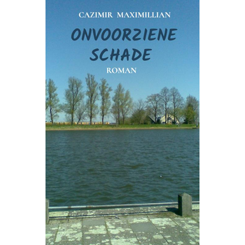 Onvoorziene schade (Paperback) bij Singel 344