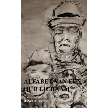Alfabet van een oud lichaam (Paperback) bij Singel 344