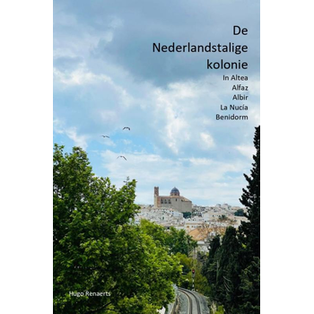 De Nederlandstalige kolonie (Paperback) bij Singel 344