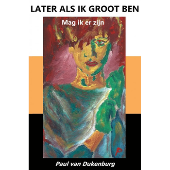 LATER ALS IK GROOT BEN (Paperback) bij Singel 344
