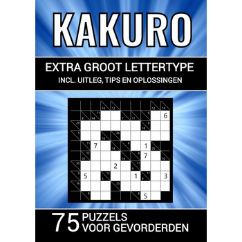 Kakuro - Extra Groot Lettertype - 75 Puzzels voor Gevorderden (Paperback) bij Singel 344