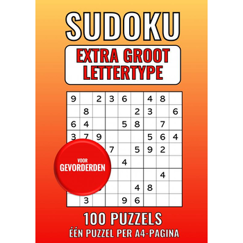 Sudoku Extra Groot Lettertype - voor Gevorderden - 100 Puzzels - Eén Puzzel per A4-Pagina (Paperback) bij Singel 344