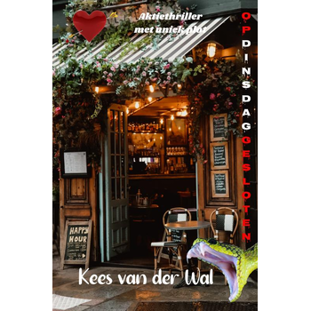Op Dinsdag Gesloten (Paperback) bij Singel 344