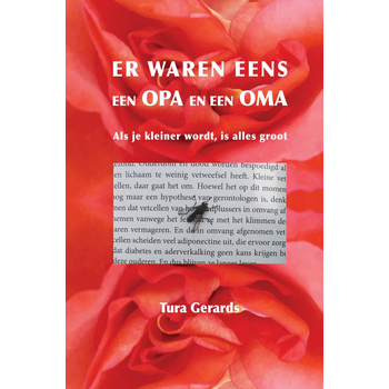 Er waren eens een opa en een oma (Hardback) bij Singel 344