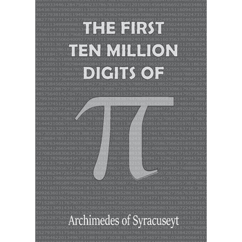 THE FIRST 10 MILLION DIGITS OF PI (Paperback) bij Singel 344