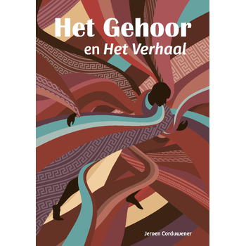 Het Gehoor en Het Verhaal (Paperback) bij Singel 344